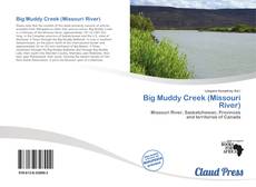 Capa do livro de Big Muddy Creek (Missouri River) 