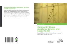 Community Living Assistance Services and Supports Act kitap kapağı