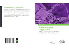 Bookcover of Biflex Products Corporation