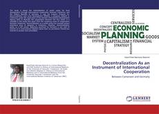 Copertina di Decentralization As an Instrument of International Cooperation