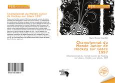 Bookcover of Championnat du Monde Junior de Hockey sur Glace 1997