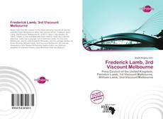 Bookcover of Frederick Lamb, 3rd Viscount Melbourne