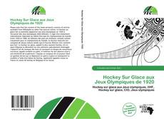 Hockey Sur Glace aux Jeux Olympiques de 1920 kitap kapağı
