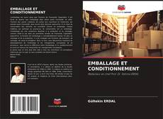 Bookcover of EMBALLAGE ET CONDITIONNEMENT