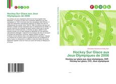 Hockey Sur Glace aux Jeux Olympiques de 2006 kitap kapağı