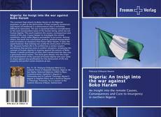 Bookcover of Nigeria: An Insigt into the war against Boko Haram