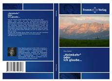 Bookcover of „Heimkehr“ oder Ich glaube...