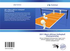 Bookcover of 2011 Men's African Volleyball Championship