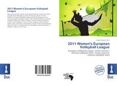 Bookcover of 2011 Women's European Volleyball League