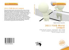 Bookcover of 2011 FIVB World League