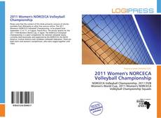 Borítókép a  2011 Women's NORCECA Volleyball Championship - hoz