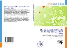 Bookcover of Championnat du Monde de Volley-ball Masculin 1986