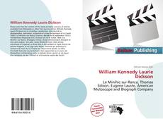 William Kennedy Laurie Dickson的封面