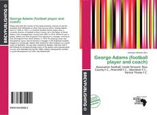 Buchcover von George Adams (football player and coach)