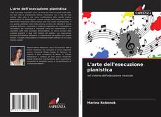 L'arte dell'esecuzione pianistica kitap kapağı