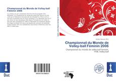 Buchcover von Championnat du Monde de Volley-ball Féminin 2006