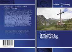 Portada del libro de Constructing a Christian Kurdish Political Theology