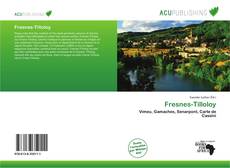 Borítókép a  Fresnes-Tilloloy - hoz