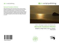 Couverture de Bernard Toublanc-Michel