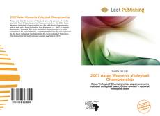 Copertina di 2007 Asian Women's Volleyball Championship