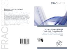 Buchcover von 2008 Asian Youth Boys Volleyball Championship