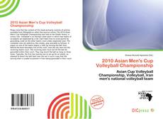 Обложка 2010 Asian Men's Cup Volleyball Championship