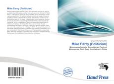Mike Parry (Politician) kitap kapağı