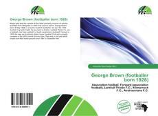 George Brown (footballer born 1928) kitap kapağı