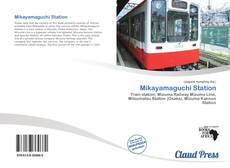 Capa do livro de Mikayamaguchi Station 