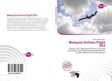 Bookcover of Malaysia Airlines Flight 653