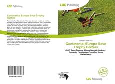 Couverture de Continental Europe Seve Trophy Golfers