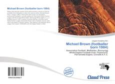 Michael Brown (footballer born 1984)的封面