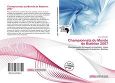 Couverture de Championnats du Monde de Biathlon 2007