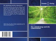 Bookcover of Der Jakobsweg und die Lebensleiter