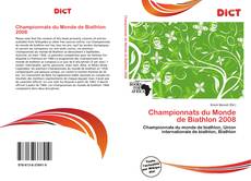 Copertina di Championnats du Monde de Biathlon 2008