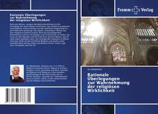 Buchcover von Rationale Überlegungen zur Wahrnehmung der religiösen Wirklichkeit