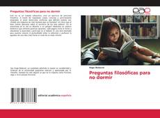 Portada del libro de Preguntas filosóficas para no dormir
