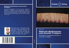 Обложка Biblische Meditationen und aktuelle Predigten