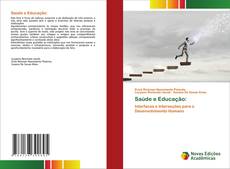 Bookcover of Saúde e Educação: