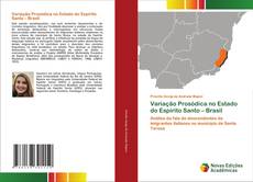 Bookcover of Variação Prosódica no Estado do Espírito Santo – Brasil