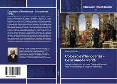 Colpevole d'Innocenza - Le scomode verità kitap kapağı
