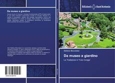 Bookcover of Da museo a giardino
