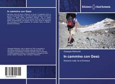 Bookcover of In cammino con Gesù