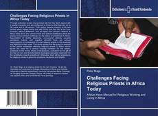 Copertina di Challenges Facing Religious Priests in Africa Today