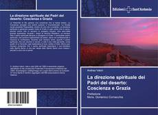 Capa do livro de La direzione spirituale dei Padri del deserto: Coscienza e Grazia 