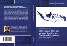 Portada del libro de Interreligious Dialogue between Muslims and Christians in Indonesia