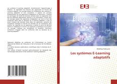 Couverture de Les systèmes E-Learning adaptatifs