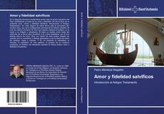 Bookcover of Amor y fidelidad salvíficos