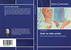 Capa do livro de Sulla via della santità 