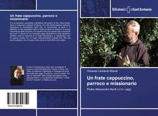 Buchcover von Un frate cappuccino, parroco e missionario
